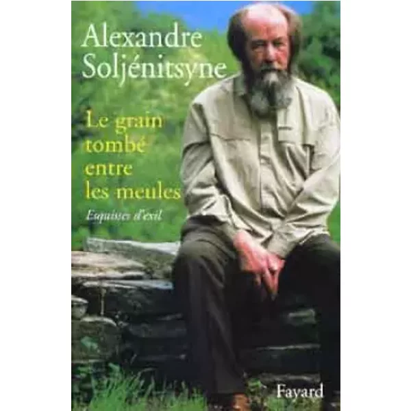 Le Grain Tombé Entre Les Meules - Alexandre Soljenitsyne-image