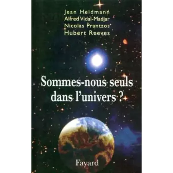 Sommes-Nous Seuls Dans L'univers ? - Jean Heidmann-image