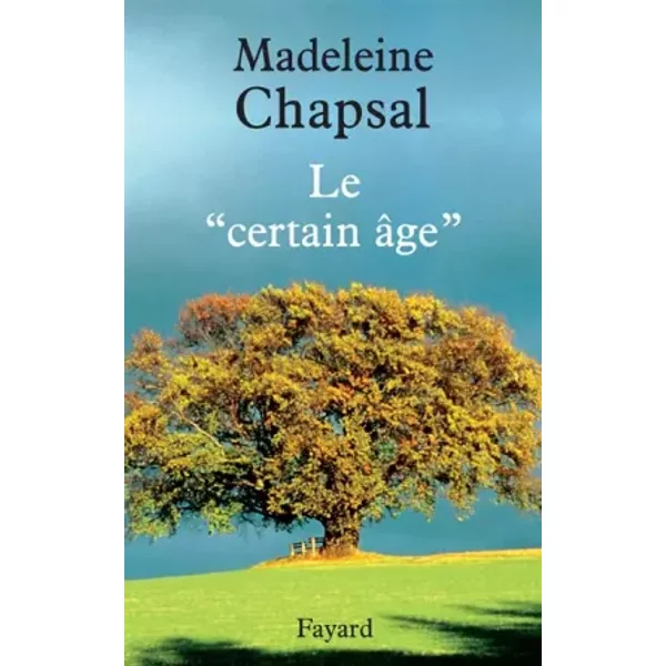 Le Certain âGe - Madeleine Chapsal-image