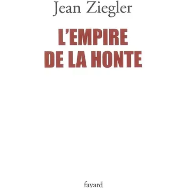 L'empire De La Honte - Jean Ziegler-image