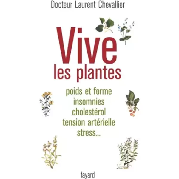 Vive Les Plantes - Laurent Chevallier-image