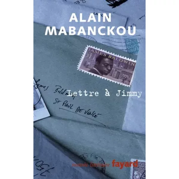 Lettre à Jimmy : A L'occasion Du VingtièMe Anniversaire De Ta Mort - Alain Mabanckou-image