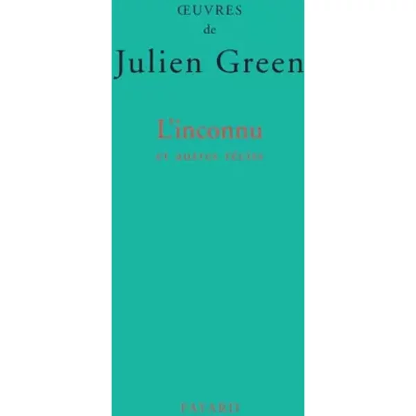 L'inconnu Et Autres RéCits - Julien Green-image