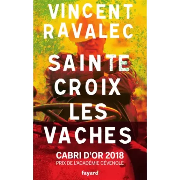 Sainte-Croix Les Vaches: Le Seigneur Des Causses - Vincent Ravalec-image