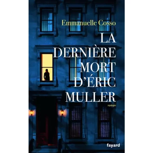 La DernièRe Mort D'eric Muller - Emmanuelle Cosso-image