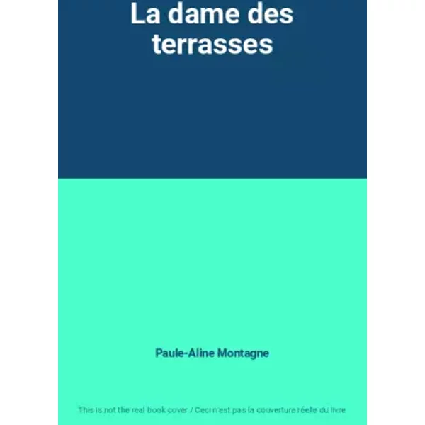 La Dame Des Terrasses - Paule-Aline Montagne-image