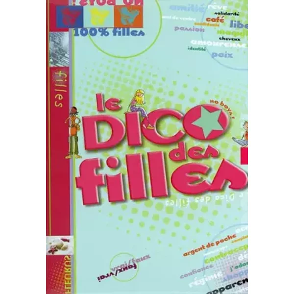 Le Dico Des Filles - Dominique-Alice Rouyer-image
