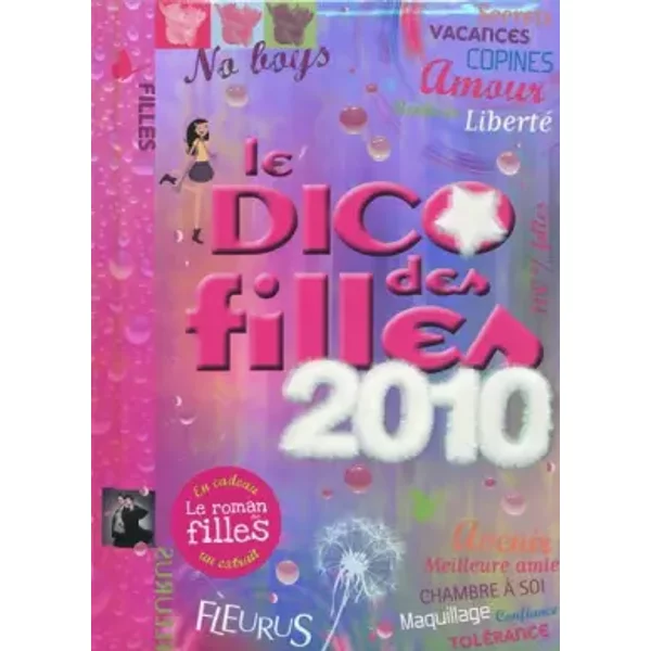 Le Dico Des Filles - Dominique-Alice Rouyer, Collectif Et Marianne Dupuy-Sauze-image