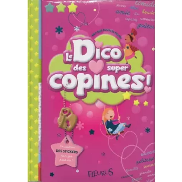 Le Dico Des Super Copines ! - Emmanuelle Lepetit, StéPhanie Ronzon, FréDéRic Multier-image
