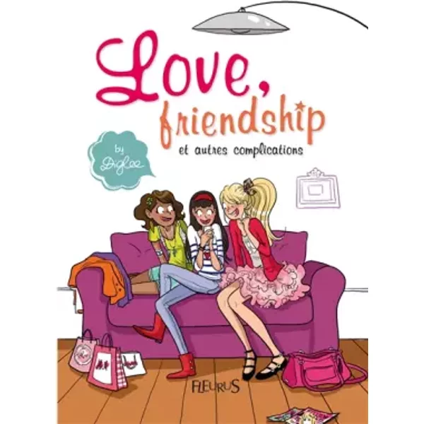 Love, Friendship Et Autres Complications - Diglee-image