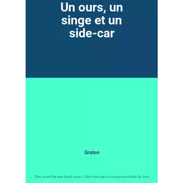 Un ours, un singe et un side-car - Graton