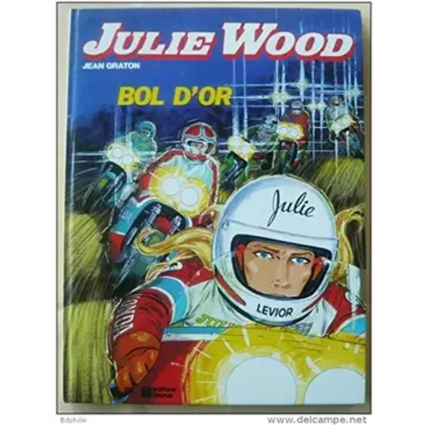 Julie Wood, n° 8 : Bol d'or - Jean Graton