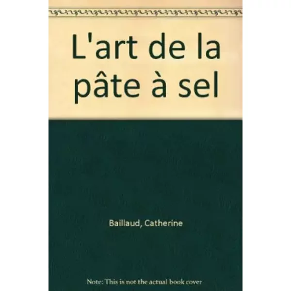 L'art De La PâTe à Sel - Catherine Baillaud-image