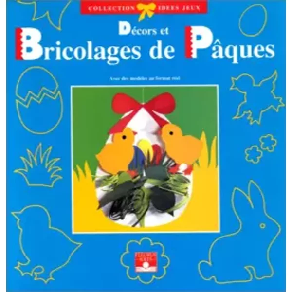 DéCors Et Bricolages De PâQues - Collectif-image