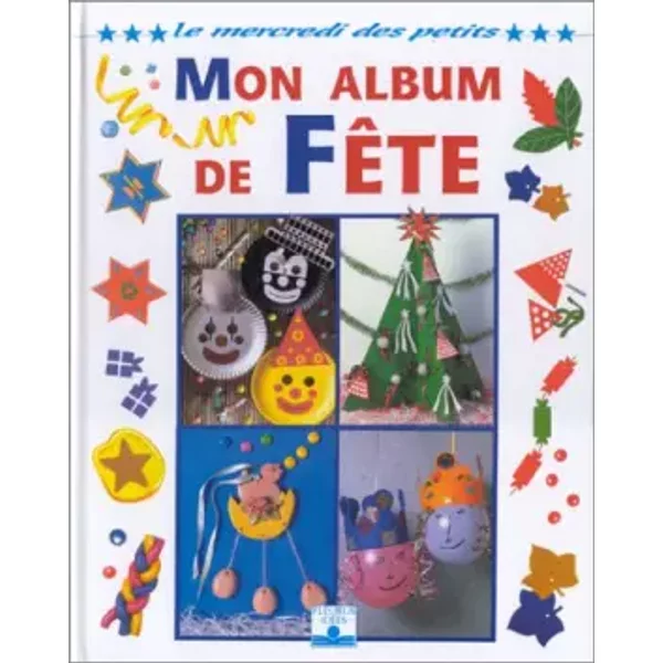 Mon Album De FêTe - Collectif-image
