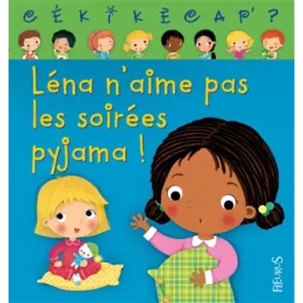 LéNa N'aime Pas Les SoiréEs Pyjama: N°1 - Ann Rocard Et Dania Florino-image