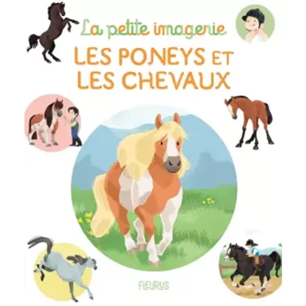 Les Poneys Et Les Chevaux - Emilie Beaumont, HéLèNe Grimault-image