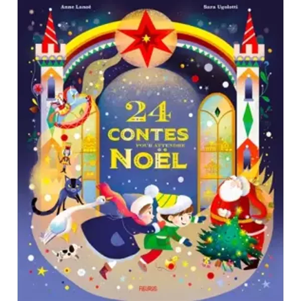 24 Contes Pour Attendre NoëL - Anne Lanoë-image