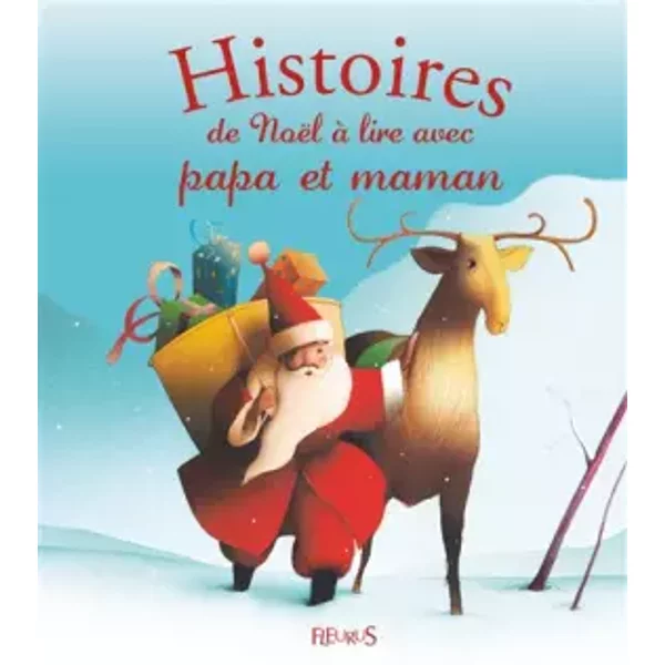 Histoires De NoëL à Lire Avec Papa Et Maman - Ghislaine Biondi, ÉRic Puybaret-image