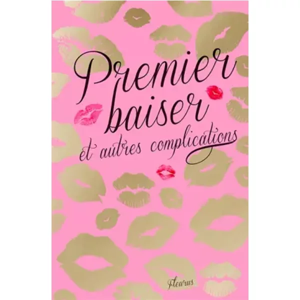 Premier Baiser Et Autres Complications - Mara Andeck-image