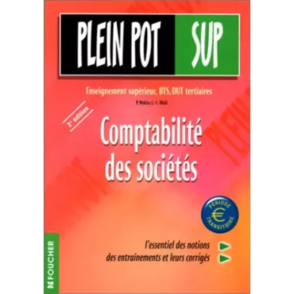 Plein Pot : Comptabilité Des SociéTéS - P. Mykita, C.-J. Allali-image