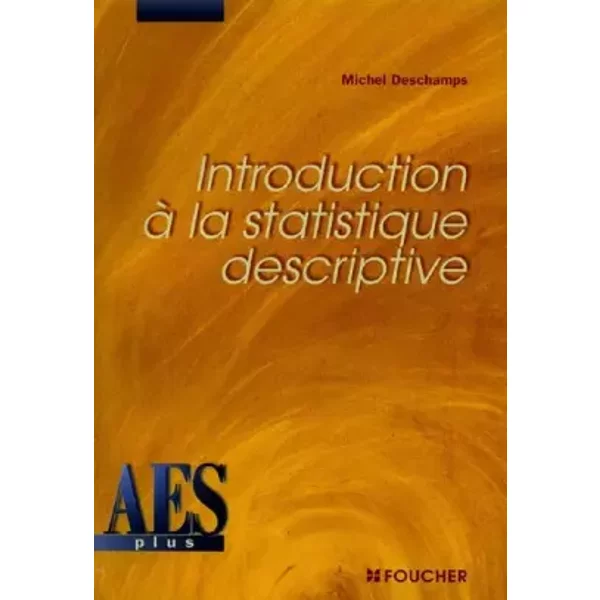 Introduction à La Statistique Descriptive, Deug AES - Michel Deschamps-image