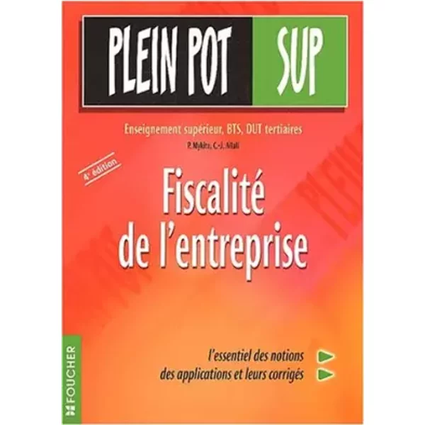 Fiscalité De L'entreprise : Enseignement SupéRieur, Examens Professionnels, BTS Tertiaires, Dut, Dpecf, Formation Continue - Patrick Mykita-image
