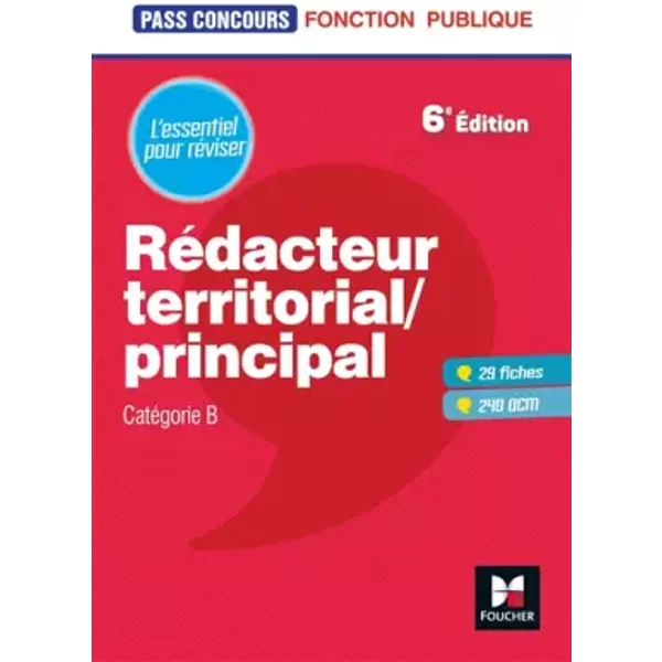 Pass'Concours - Rédacteur territorial/principal - Cat B - Révision et entraînement - René Canfin-Doco, Claude Parisse, Florence Lapierre Daric