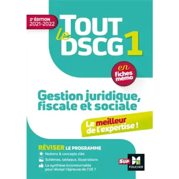 Tout Le Dscg 1 - Gestion Juridique Fiscale Et Sociale - 2E éDition - RéVision Et EntraîNement - Jean-Luc Mondon, Jean-Yves Jomard, FrançOise Rouaix, Catherine Maillet Et Alain Burlaud-image