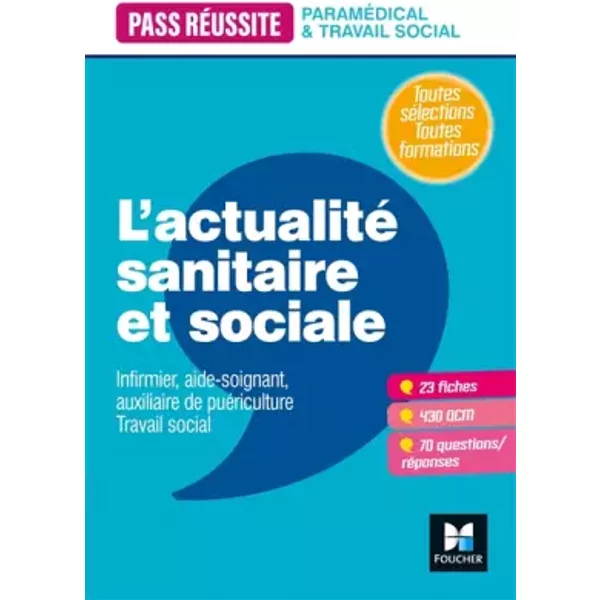 Pass' Réussite - L'actualité sanitaire et sociale - Anne-Laure Moignau, Valérie Villemagne, Anne Ducastel