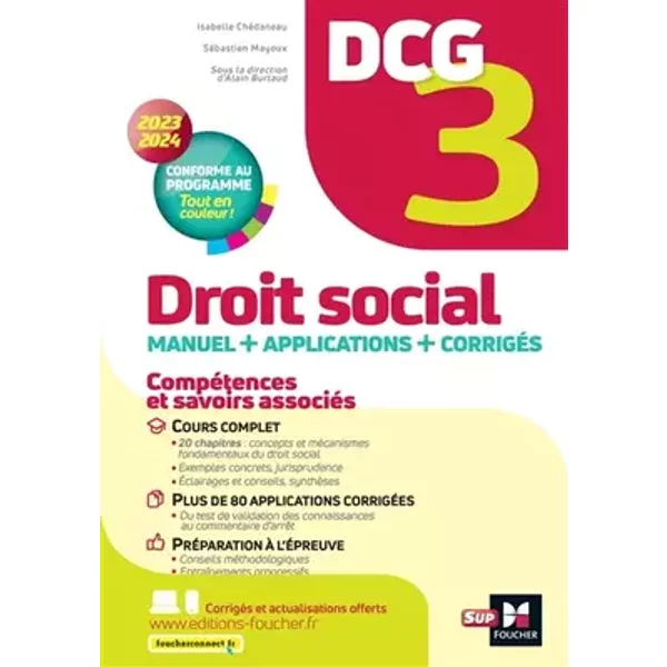 DCG 3 - Droit social - Manuel et applications - Millésime 2023-2024 - Alain Burlaud, Isabelle Chedaneau, Sébastien Mayoux, Maryse Ravat, Marie-Paule Schneider