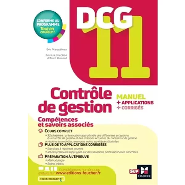 DCG 11 - Contrôle de gestion - Manuel et applications - Eric Margotteau, Alain Burlaud