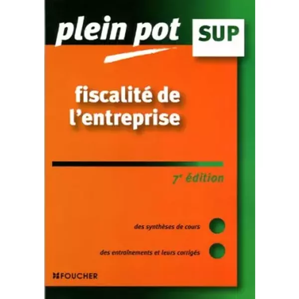 Fiscalité De L'entreprise : Enseignement SupéRieur, Bts, Dut Tertiaires - ChéRif-Jacques Allali-image