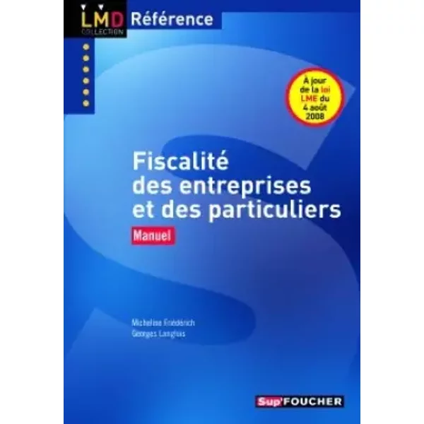 Fiscalité Des Entreprises Et Des Particuliers : Manuel - Micheline FriéDéRich-image