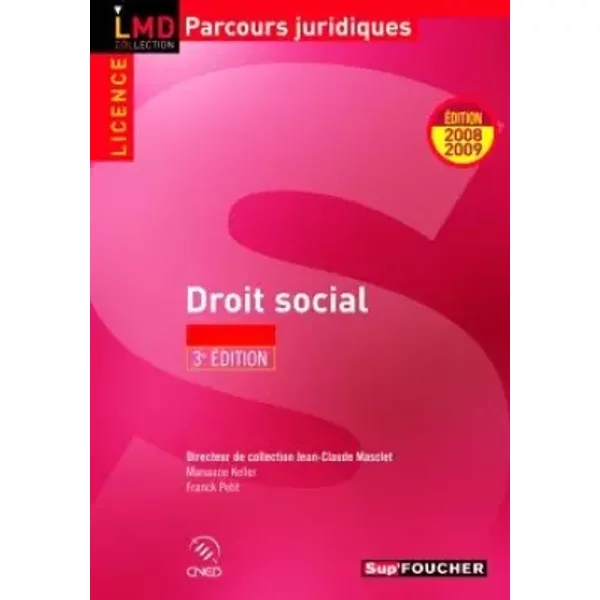 Droit social (Ancienne Edition) - Jean-claude Masclet, Marianne Keller, Franck Petit