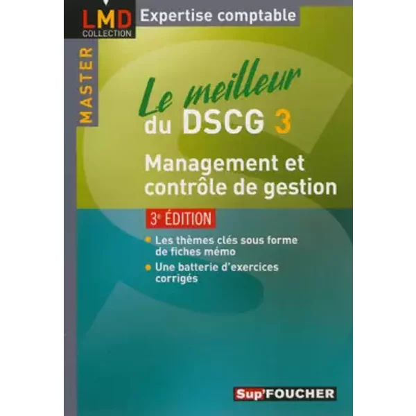 Le Meilleur Du Dscg 3 Management Et ContrôLe De Gestion 3E éDition - Christophe Torset, Larry Bensimhon-image