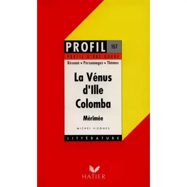 La VéNus D'ille - Colomba De MéRiméE - Michel Viegnes-image
