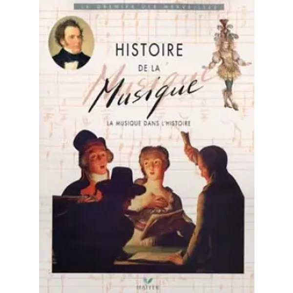 Histoire De La Musique. : La Musique Dans L'histoire - Marcel Pineau, Marcel Benardeau-image