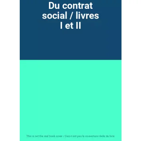 Du Contrat Social / Livres I Et Ii-image