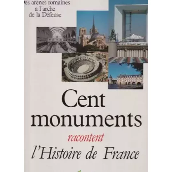 Cent Monuments Racontent L'histoire De France 121997-image