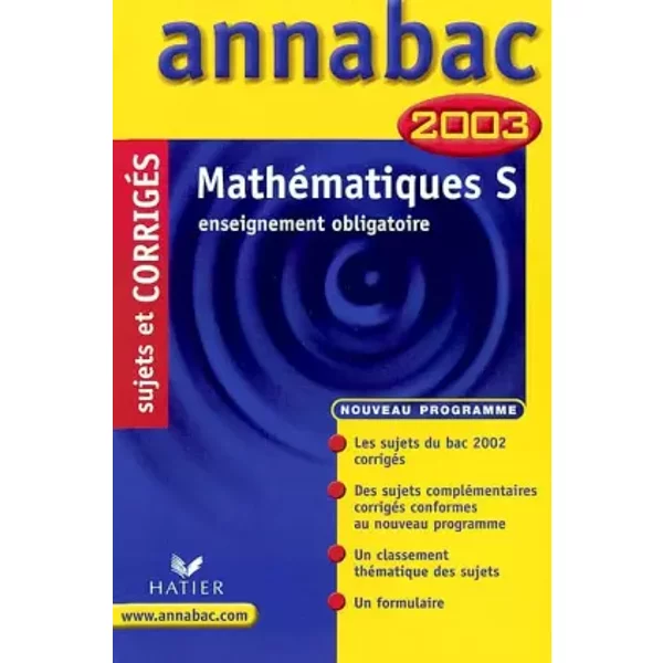 MathéMatiques S : Enseignement Obligatoire, Sujets Et CorrigéS 2003 - René Merckhoffer, Richard BréHéRet-image