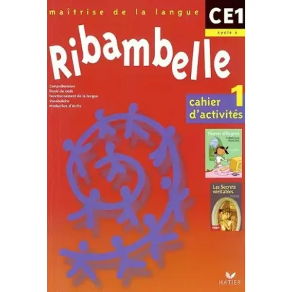 Ribambelle - CE1 - Cycle 2 - MaîTrise De La Langue - Cahier D'activitéS N° 1 - Nadine Demeulemeester, GisèLe Bertillot Et Monique Geniquet-image