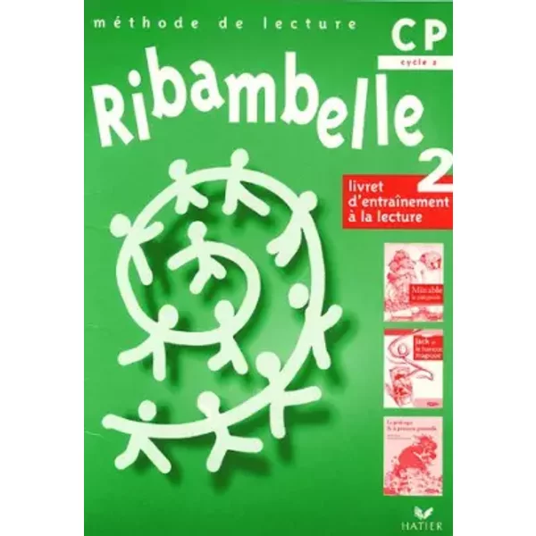 Ribambelle Cp, Livret D'entrainement à La Lecture N°2, SéRie Verte 2004 (Non Vendu Seul): Compose Le 9612532 - Jean-Pierre Demeulemeester-image