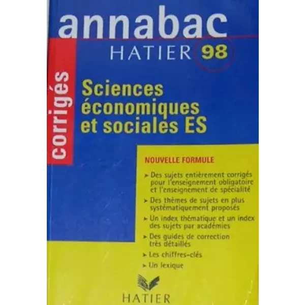 Annabac 98 Sciences Economiques Et Sociales - CorrigéS - Bertrand Affilé, Jean-Marc Gauducheau, Sylvie Richard Et Franck Rimbert-image