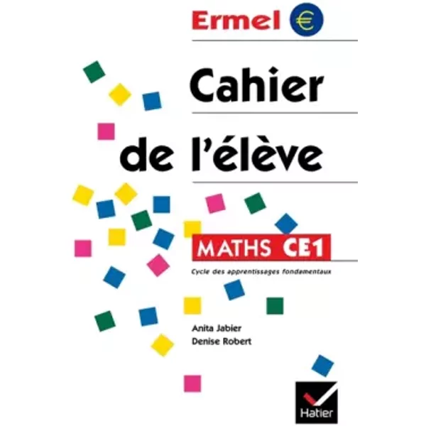 Ermel - Cahier De L'éLèVe CE1 - Anita Jabier Et Denise Robert-image