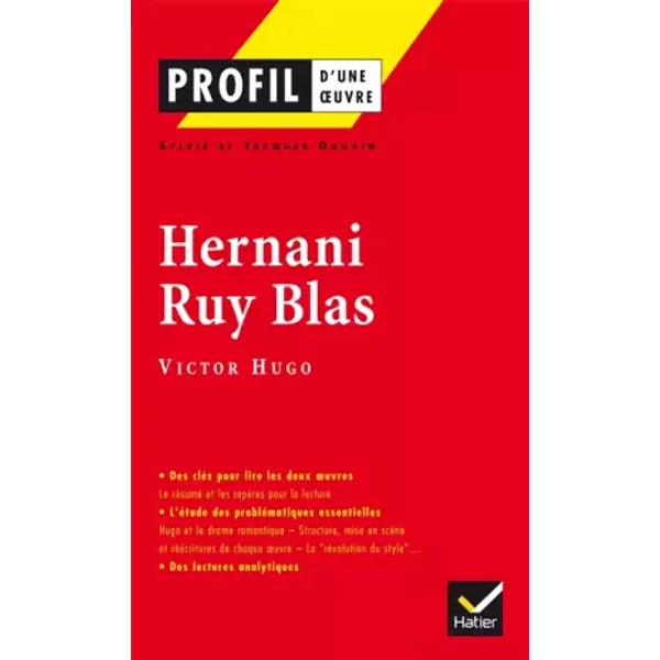 Profil D'une Oeuvre : Hernani - Ruy Blas De Victor Hugo - S. Dauvin-image