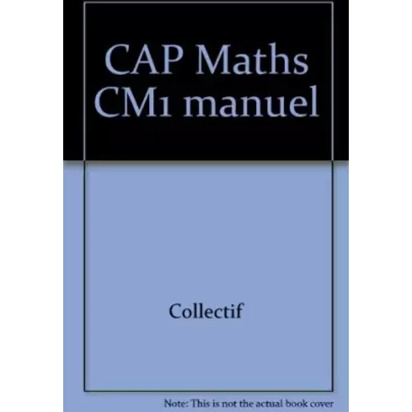 Cap Maths CM1 Manuel - Collectif-image