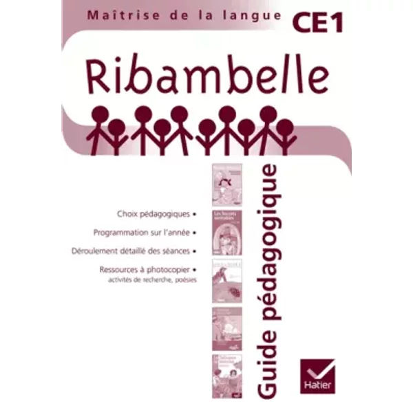 Ribambelle CE1 série rouge éd. 2010 - Guide pédagogique - Gisèle Bertillot, Nadine Demeulemeester, Monique Geniquet, Jean-Pierre Demeulemeester