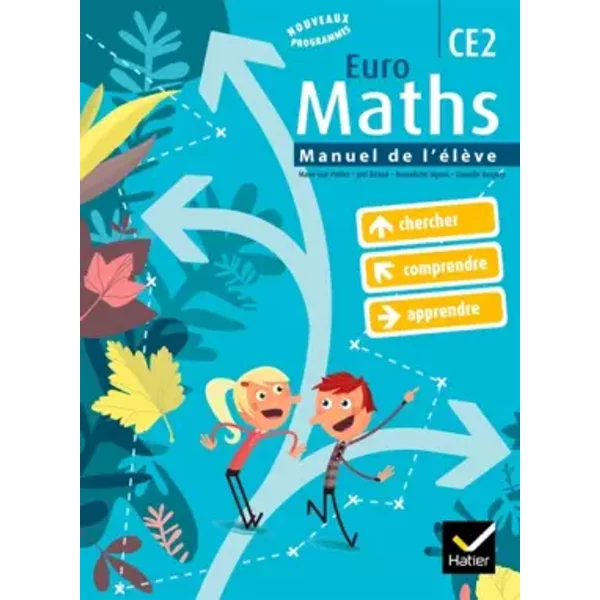 Euro Maths CE2 éD. 2010 - Manuel De L'éLèVe + Aide-MéMoire - JoëL Briand, Danielle Vergnes, Bernadette Ngono, Marie-Lise Peltier-image
