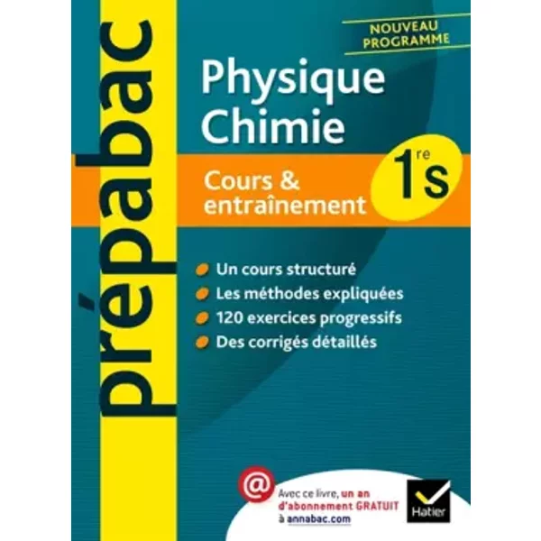 Physique-Chimie 1Re S - PréPabac Cours & EntraîNement: Cours, MéThodes Et Exercices - PremièRe S - JoëL Carrasco, GaëLle Cormerais-image